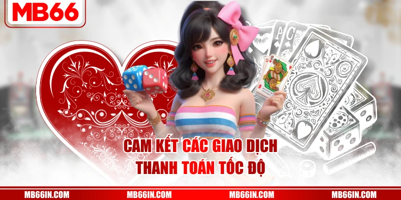 Cam kết các giao dịch thanh toán tốc độ